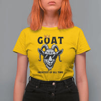 Goat Lover Gift T Shirt For Women Funny Motivational Quote Be The G O A T - Wonder Print Shop