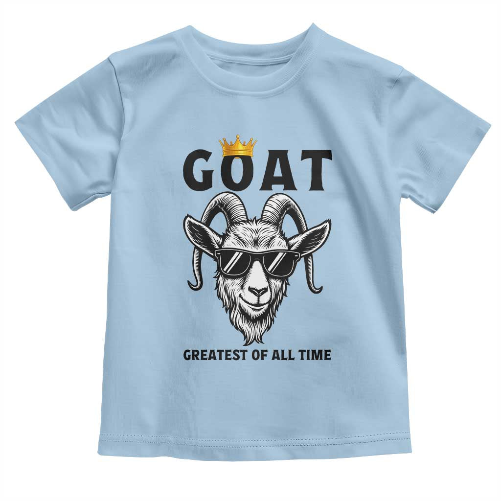 Goat Lover Gift Toddler T Shirt Funny Motivational Quote Be The G O A T - Wonder Print Shop