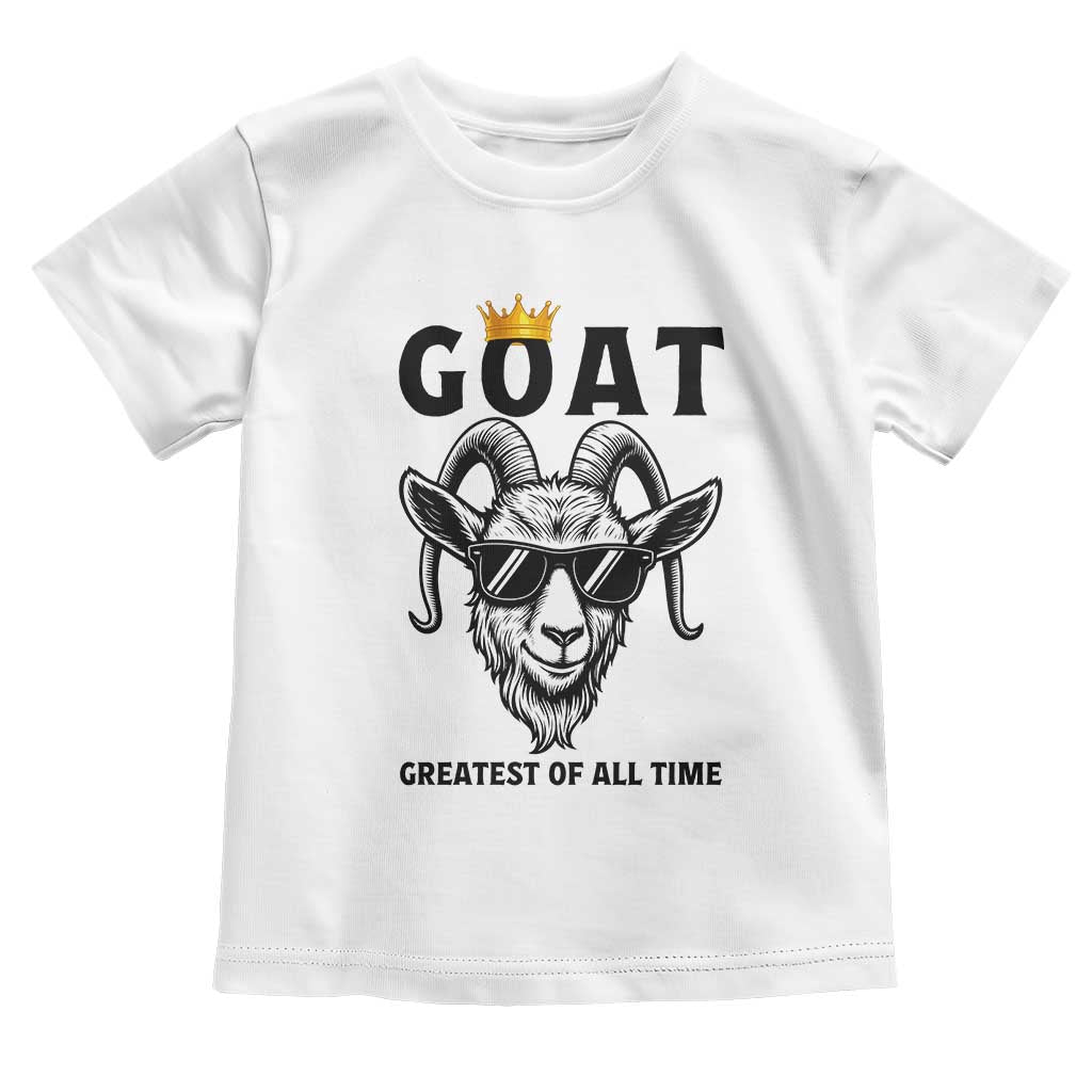 Goat Lover Gift Toddler T Shirt Funny Motivational Quote Be The G O A T - Wonder Print Shop