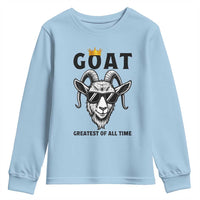 Goat Lover Gift Youth Sweatshirt Funny Motivational Quote Be The G O A T - Wonder Print Shop