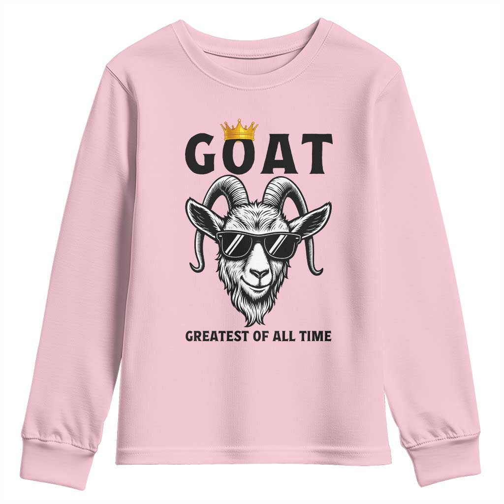 Goat Lover Gift Youth Sweatshirt Funny Motivational Quote Be The G O A T - Wonder Print Shop