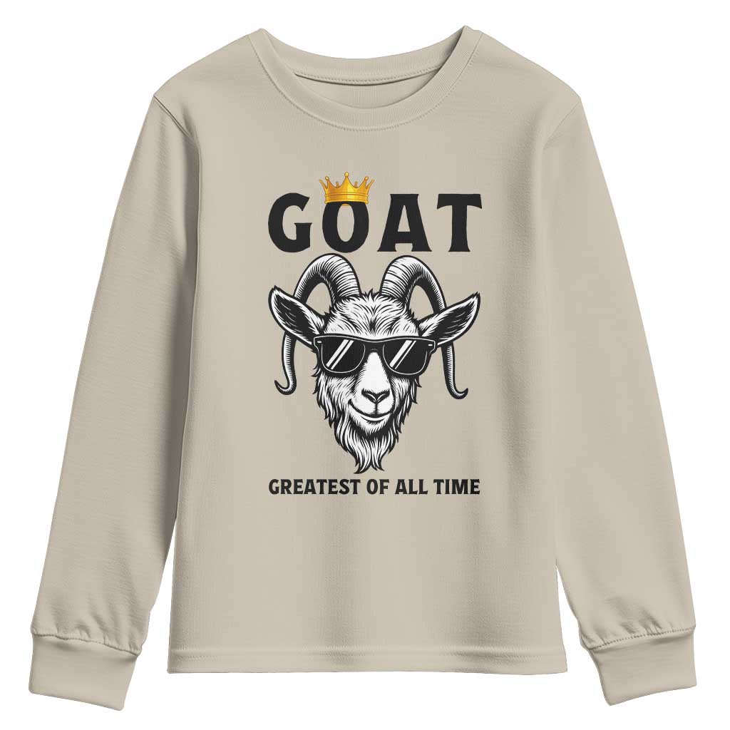Goat Lover Gift Youth Sweatshirt Funny Motivational Quote Be The G O A T - Wonder Print Shop