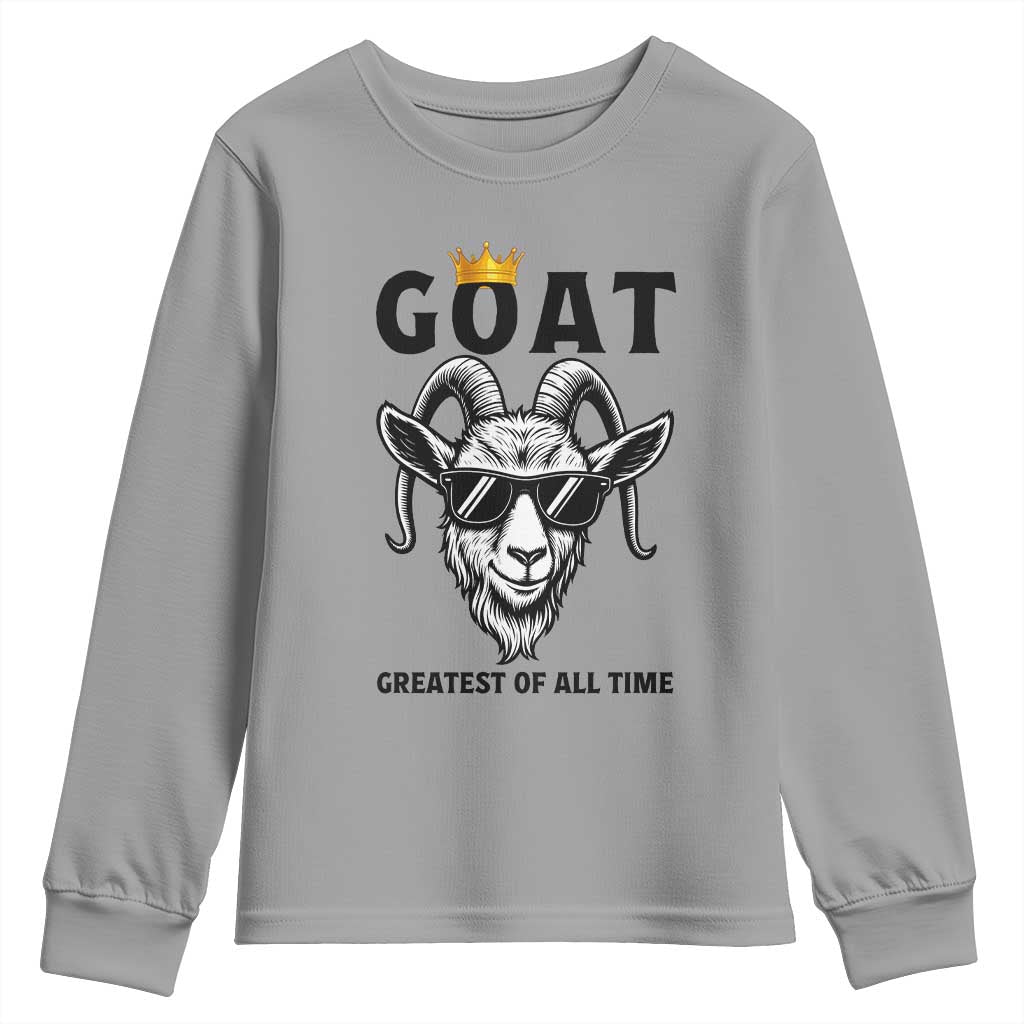 Goat Lover Gift Youth Sweatshirt Funny Motivational Quote Be The G O A T - Wonder Print Shop