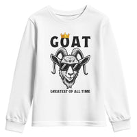 Goat Lover Gift Youth Sweatshirt Funny Motivational Quote Be The G O A T - Wonder Print Shop