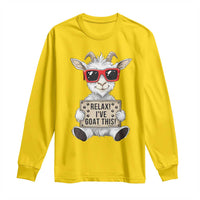 Relax I Have Goat This Long Sleeve Shirt Funny Goat Lover Gift - Wonder Print Shop