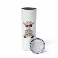 Relax I Have Goat This Skinny Tumbler Funny Goat Lover Gift