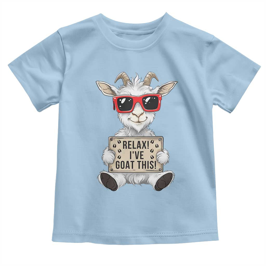 Relax I Have Goat This Toddler T Shirt Funny Goat Lover Gift - Wonder Print Shop