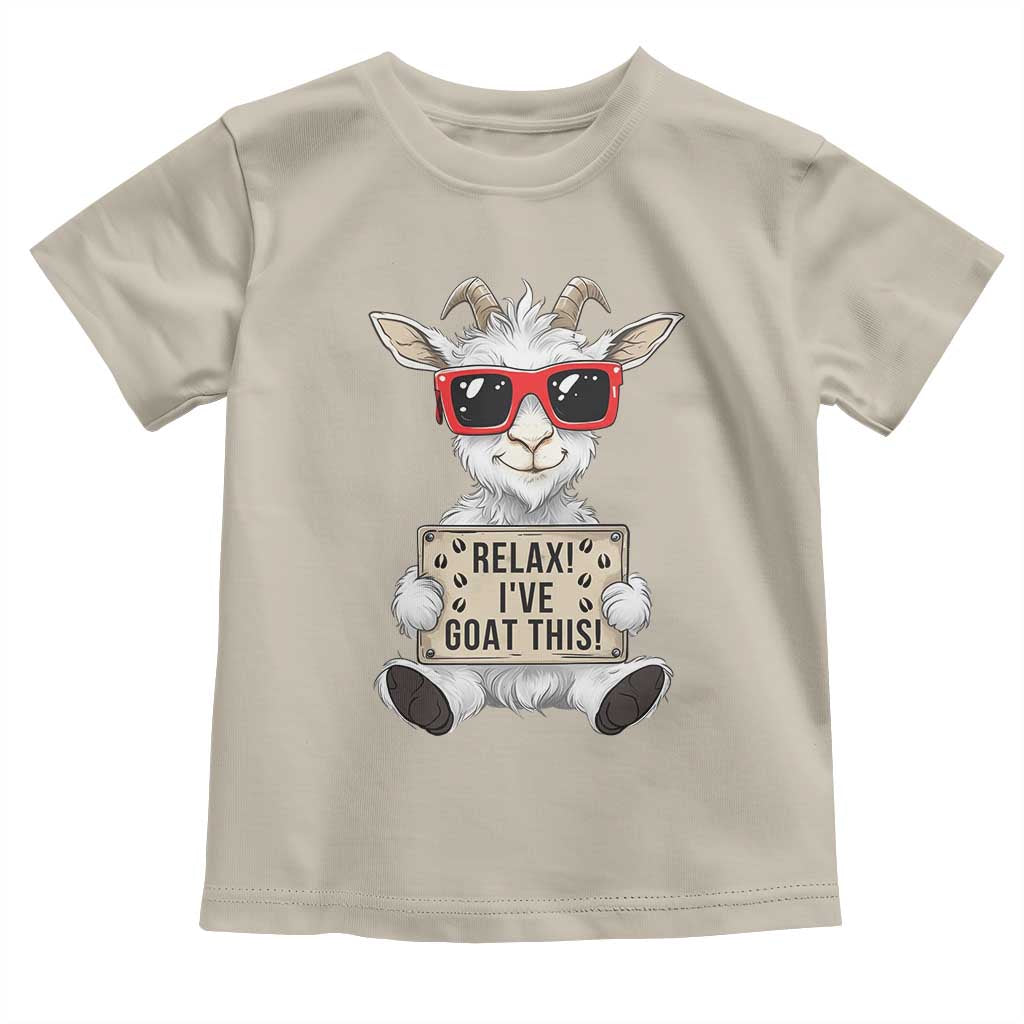 Relax I Have Goat This Toddler T Shirt Funny Goat Lover Gift - Wonder Print Shop