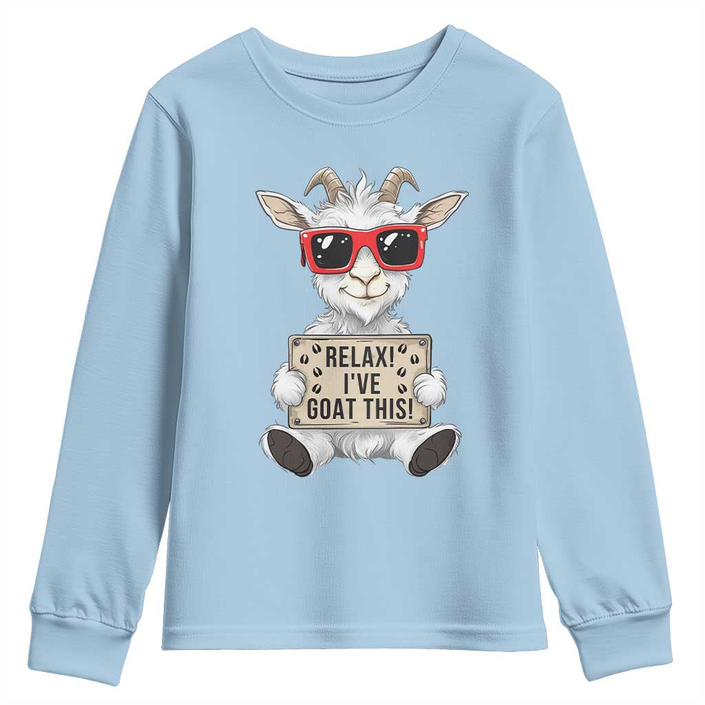 Relax I Have Goat This Youth Sweatshirt Funny Goat Lover Gift - Wonder Print Shop