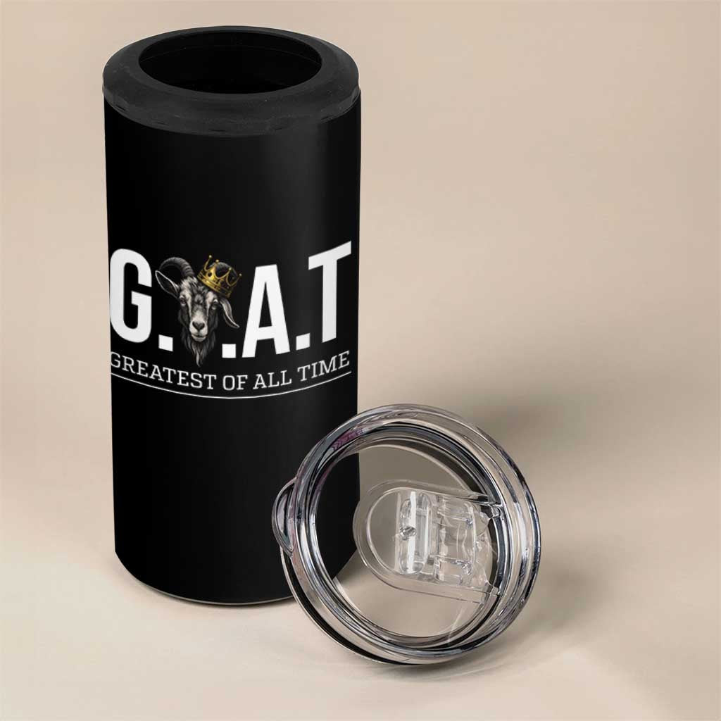 Funny Goat Lover 4 in 1 Can Cooler Tumbler Motivational Quote Crowned G O A T Style