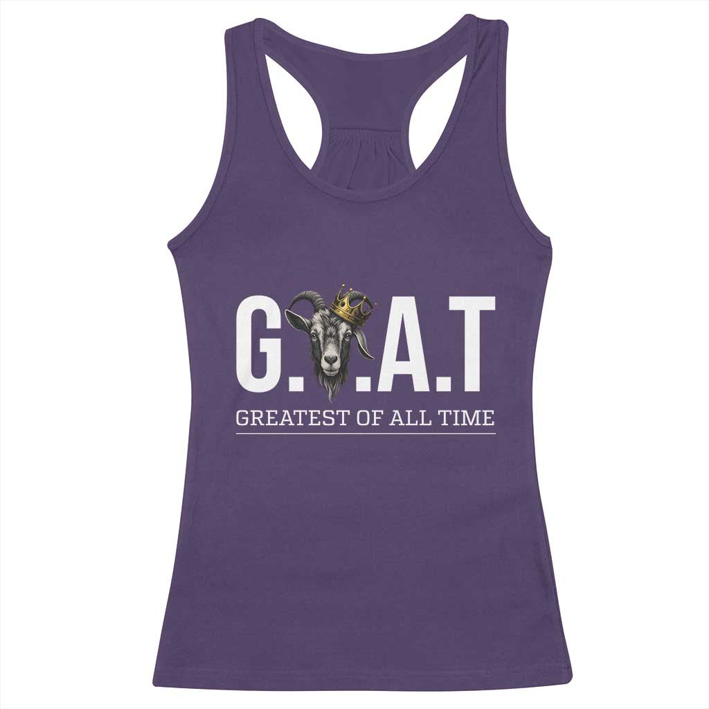 Funny Goat Lover Racerback Tank Top Motivational Quote Crowned G O A T Style - Wonder Print Shop