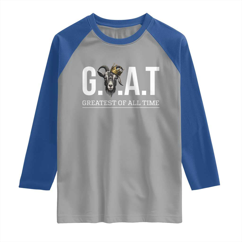 Funny Goat Lover Raglan Shirt Motivational Quote Crowned G O A T Style - Wonder Print Shop