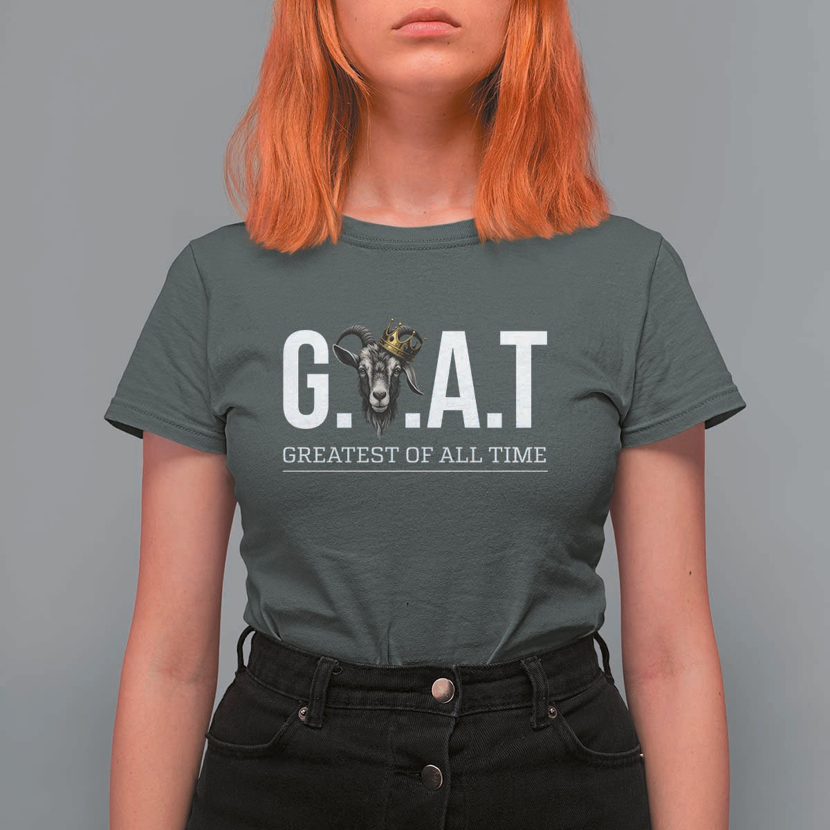 Funny Goat Lover T Shirt For Women Motivational Quote Crowned G O A T Style - Wonder Print Shop