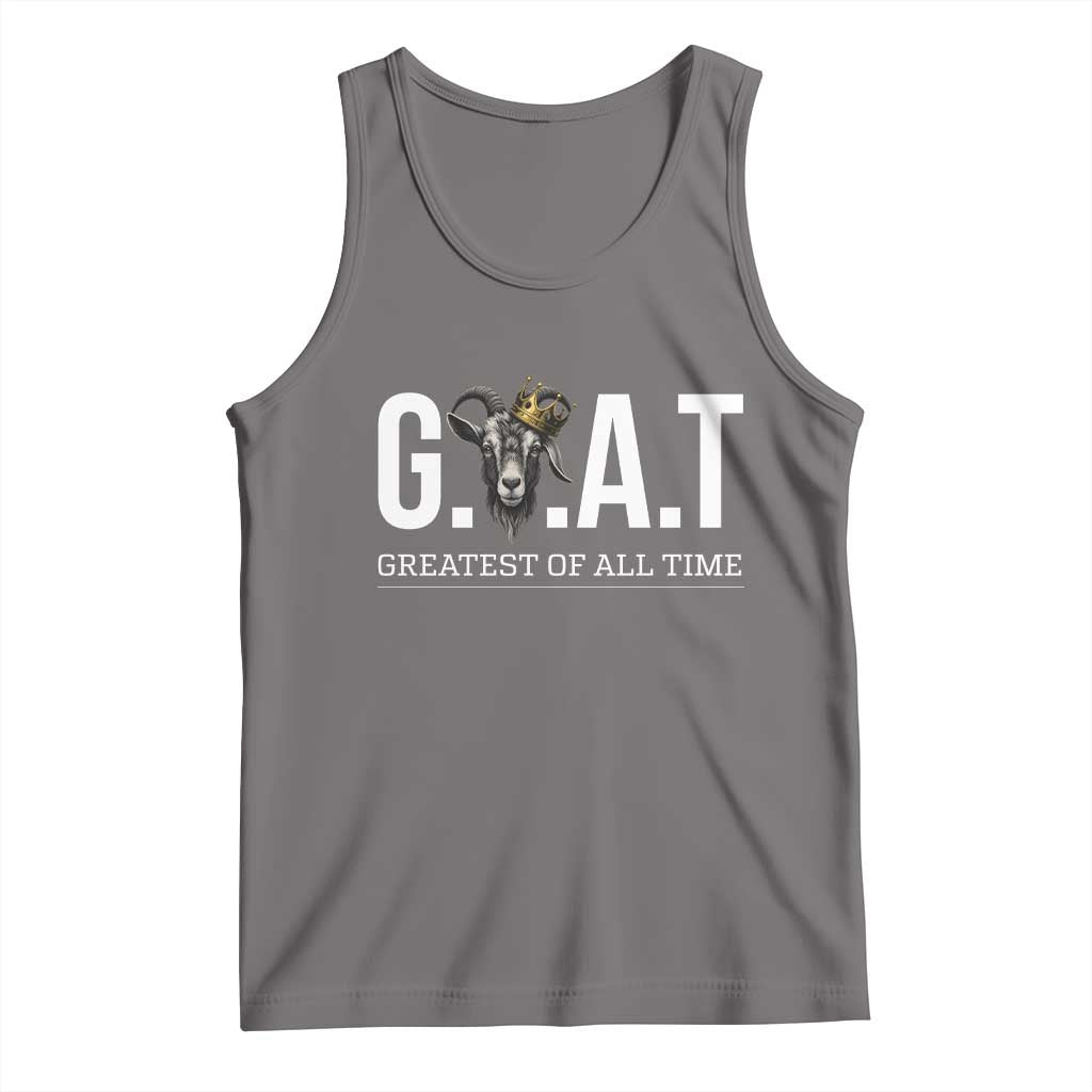 Funny Goat Lover Tank Top Motivational Quote Crowned G O A T Style - Wonder Print Shop