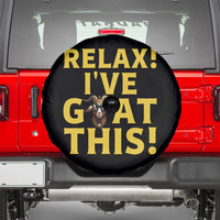 Funny Goat Humor Spare Tire Cover Relax I Have Goat This - Wonder Print Shop