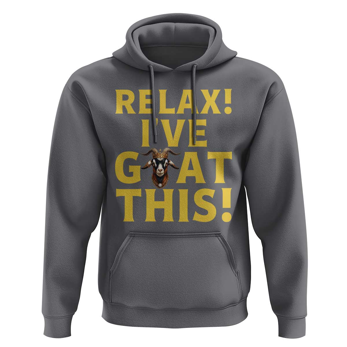 Funny Goat Humor Hoodie Relax I Have Goat This - Wonder Print Shop