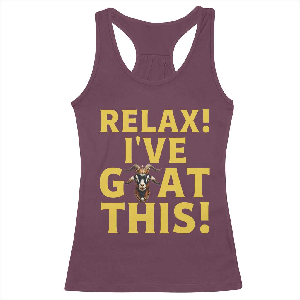Funny Goat Humor Racerback Tank Top Relax I Have Goat This - Wonder Print Shop