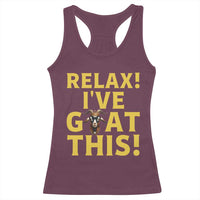 Funny Goat Humor Racerback Tank Top Relax I Have Goat This - Wonder Print Shop