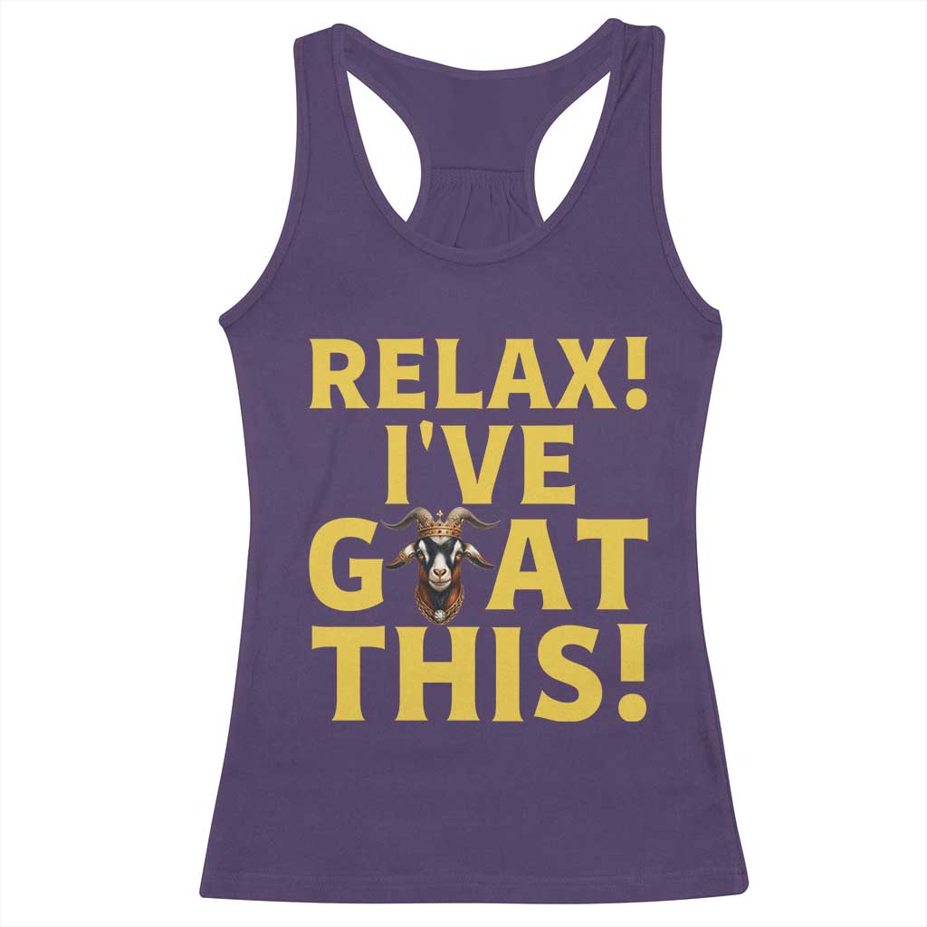 Funny Goat Humor Racerback Tank Top Relax I Have Goat This - Wonder Print Shop