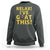 Funny Goat Humor Sweatshirt Relax I Have Goat This - Wonder Print Shop