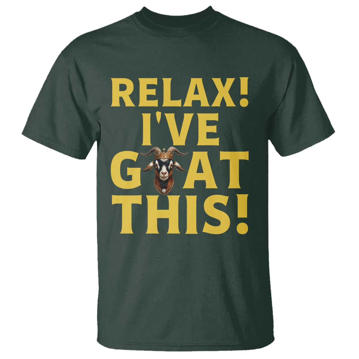 Funny Goat Humor T Shirt Relax I Have Goat This - Wonder Print Shop