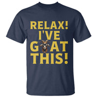 Funny Goat Humor T Shirt Relax I Have Goat This - Wonder Print Shop