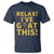 Funny Goat Humor T Shirt Relax I Have Goat This - Wonder Print Shop