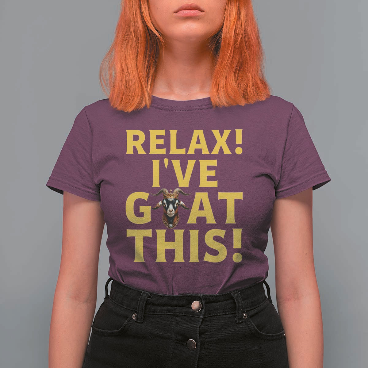 Funny Goat Humor T Shirt For Women Relax I Have Goat This - Wonder Print Shop