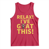 Funny Goat Humor Tank Top Relax I Have Goat This - Wonder Print Shop