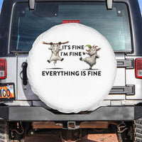 It Is Fine I Am Fine Everything Is Fine Spare Tire Cover Funny Goat Lover Gift - Wonder Print Shop