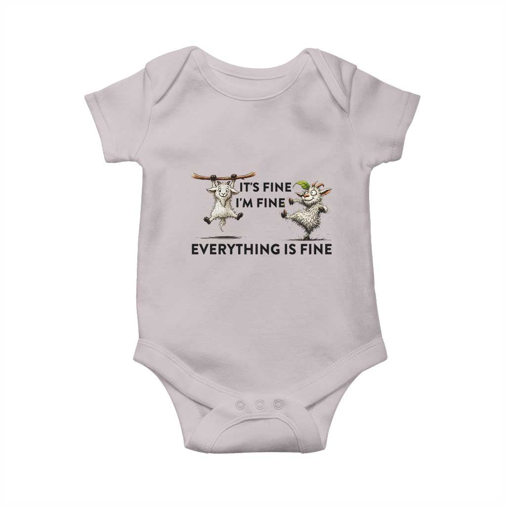 It Is Fine I Am Fine Everything Is Fine Baby Onesie Funny Goat Lover Gift - Wonder Print Shop
