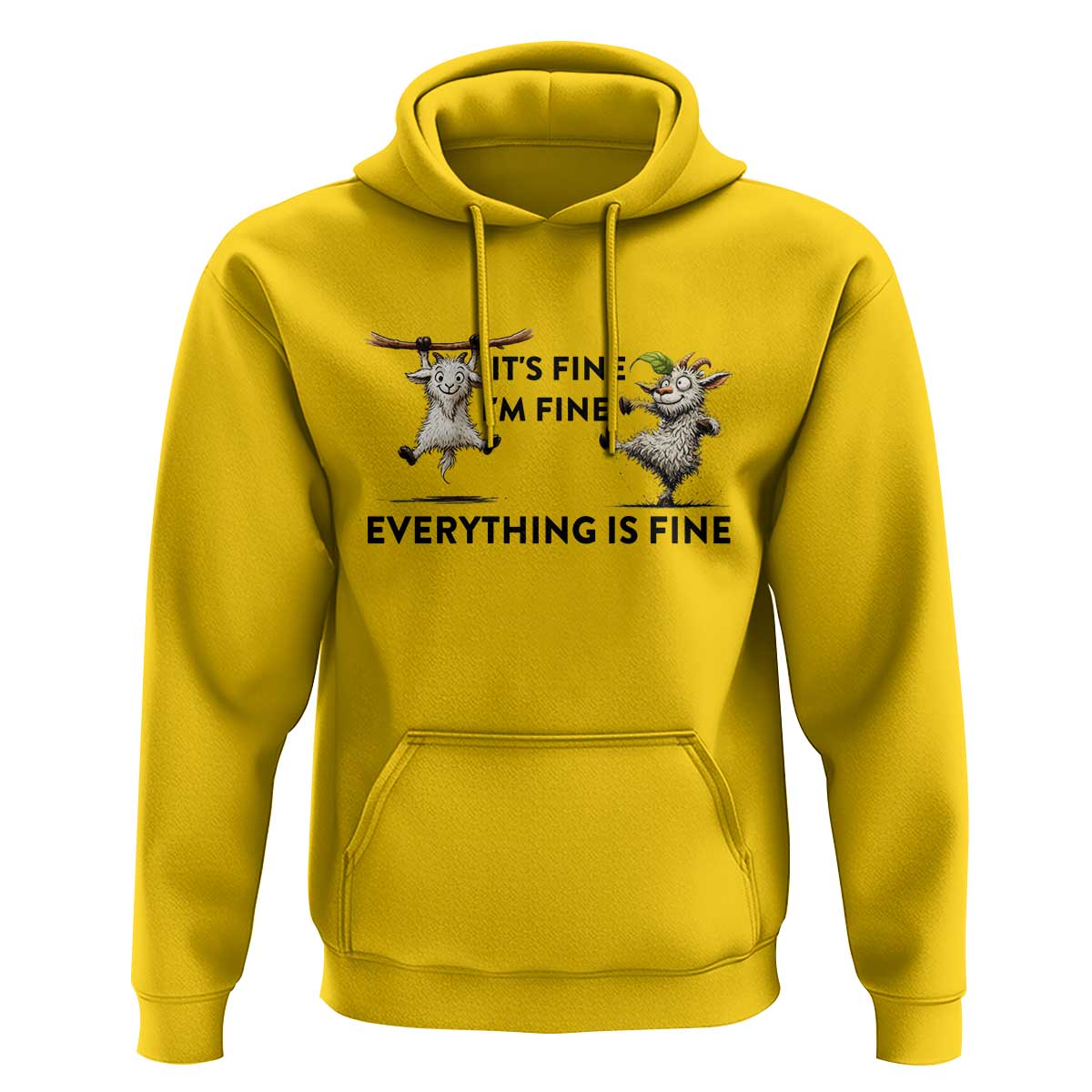 It Is Fine I Am Fine Everything Is Fine Hoodie Funny Goat Lover Gift - Wonder Print Shop