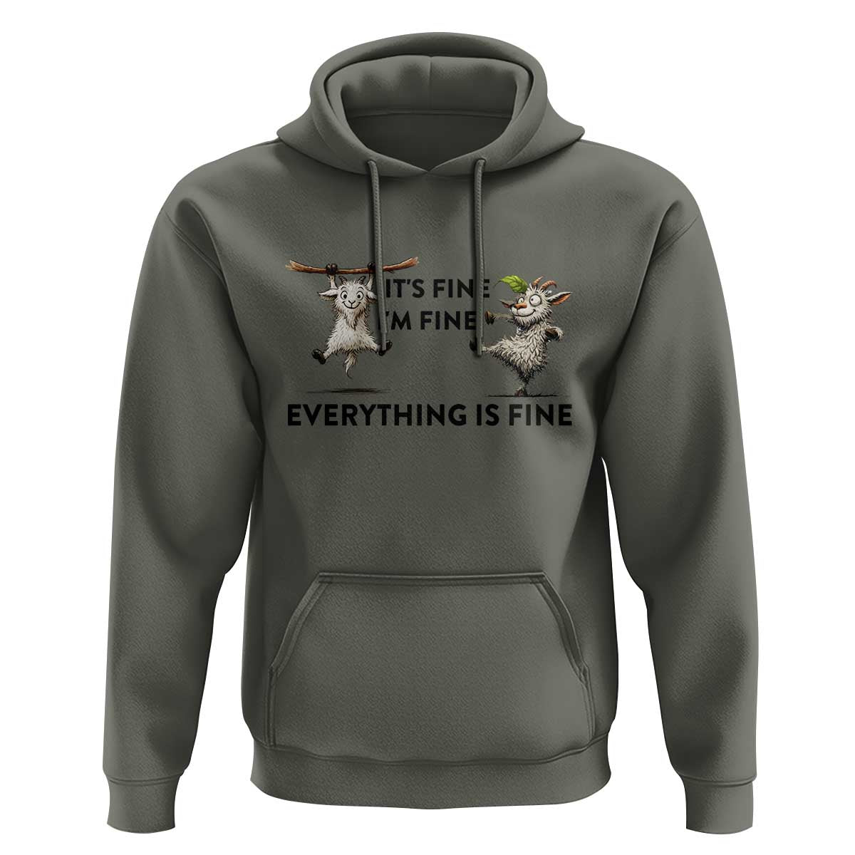 It Is Fine I Am Fine Everything Is Fine Hoodie Funny Goat Lover Gift - Wonder Print Shop