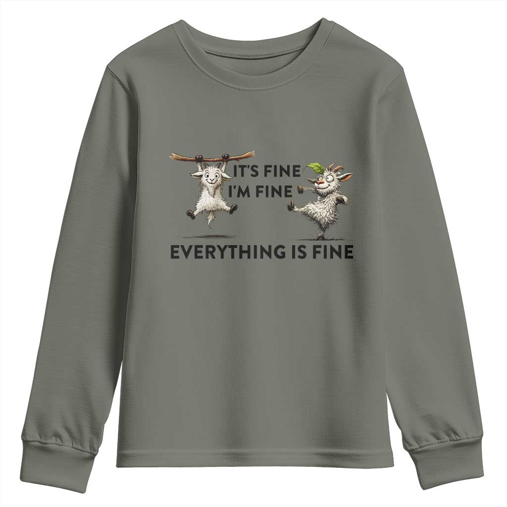 It Is Fine I Am Fine Everything Is Fine Youth Sweatshirt Funny Goat Lover Gift - Wonder Print Shop