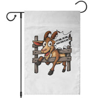 Funny Goat Garden Flag It Is Fine I Am Fine Everything Is Fine - Wonder Print Shop