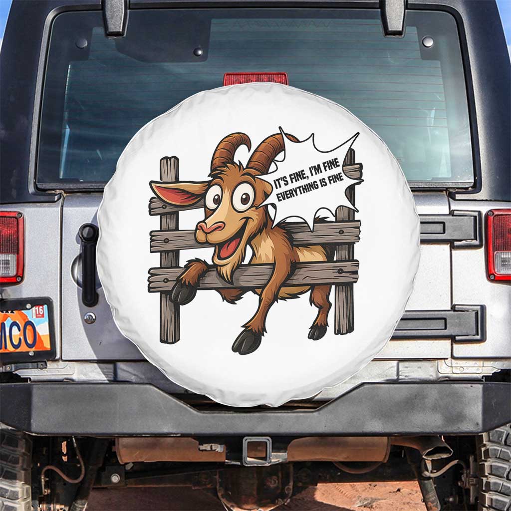 Funny Goat Spare Tire Cover It Is Fine I Am Fine Everything Is Fine - Wonder Print Shop