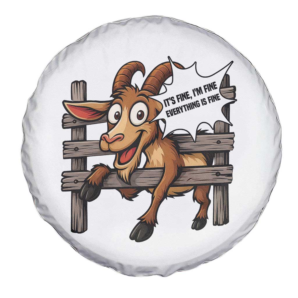 Funny Goat Spare Tire Cover It Is Fine I Am Fine Everything Is Fine - Wonder Print Shop