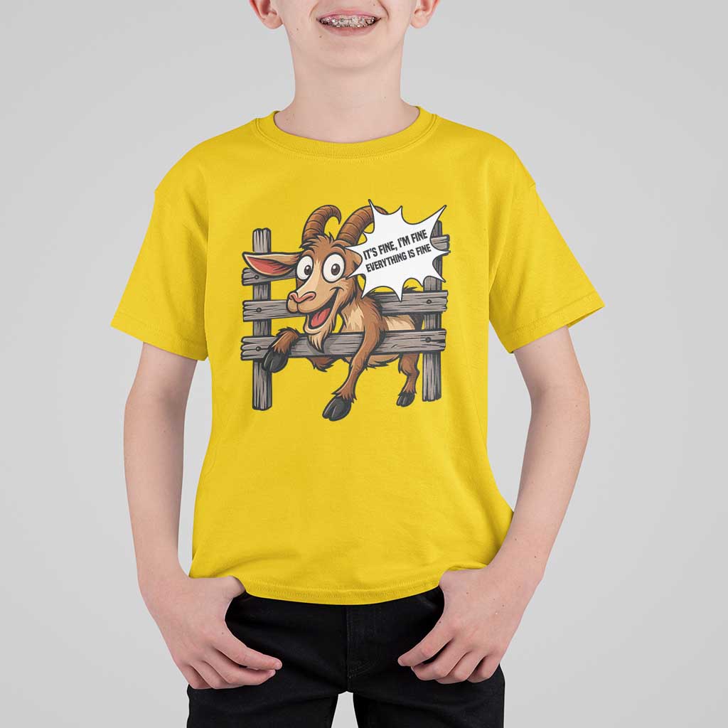Funny Goat T Shirt For Kid It Is Fine I Am Fine Everything Is Fine - Wonder Print Shop