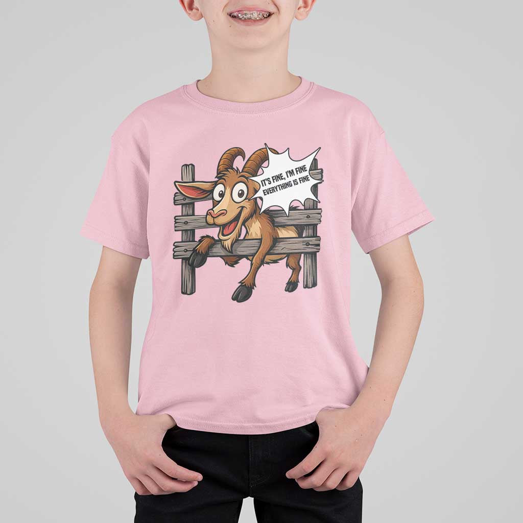 Funny Goat T Shirt For Kid It Is Fine I Am Fine Everything Is Fine - Wonder Print Shop
