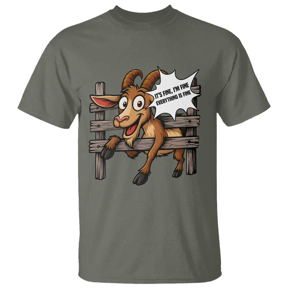 Funny Goat T Shirt It Is Fine I Am Fine Everything Is Fine - Wonder Print Shop