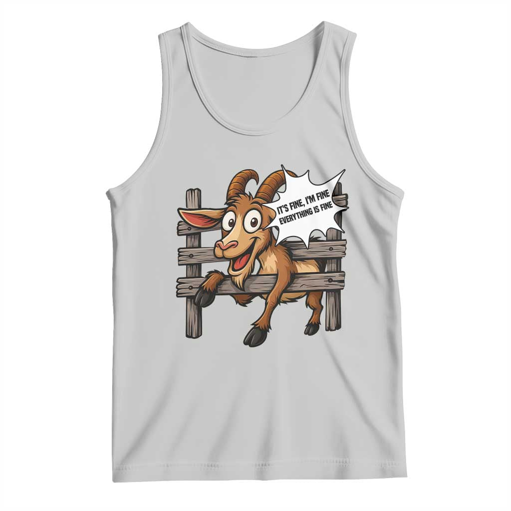 Funny Goat Tank Top It Is Fine I Am Fine Everything Is Fine - Wonder Print Shop