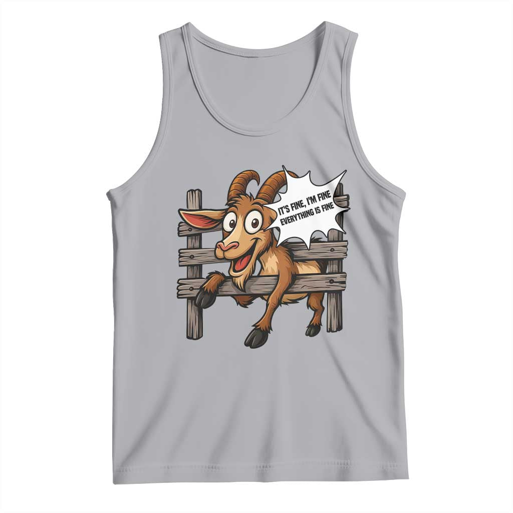Funny Goat Tank Top It Is Fine I Am Fine Everything Is Fine - Wonder Print Shop