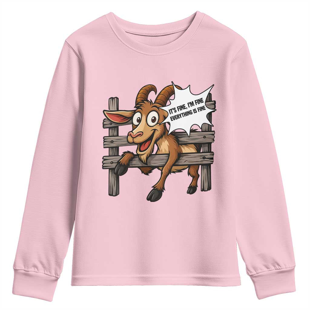 Funny Goat Youth Sweatshirt It Is Fine I Am Fine Everything Is Fine - Wonder Print Shop