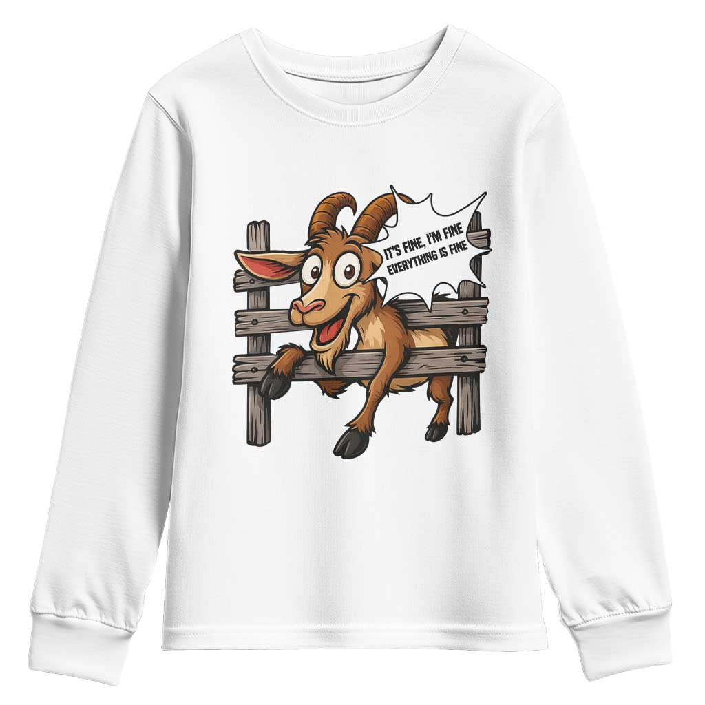 Funny Goat Youth Sweatshirt It Is Fine I Am Fine Everything Is Fine - Wonder Print Shop