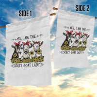 I Am The Crazy Goat Lady Garden Flag Goat Lady Gift - Wonder Print Shop