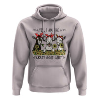 I Am The Crazy Goat Lady Hoodie Goat Lady Gift - Wonder Print Shop