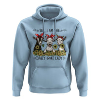 I Am The Crazy Goat Lady Hoodie Goat Lady Gift - Wonder Print Shop