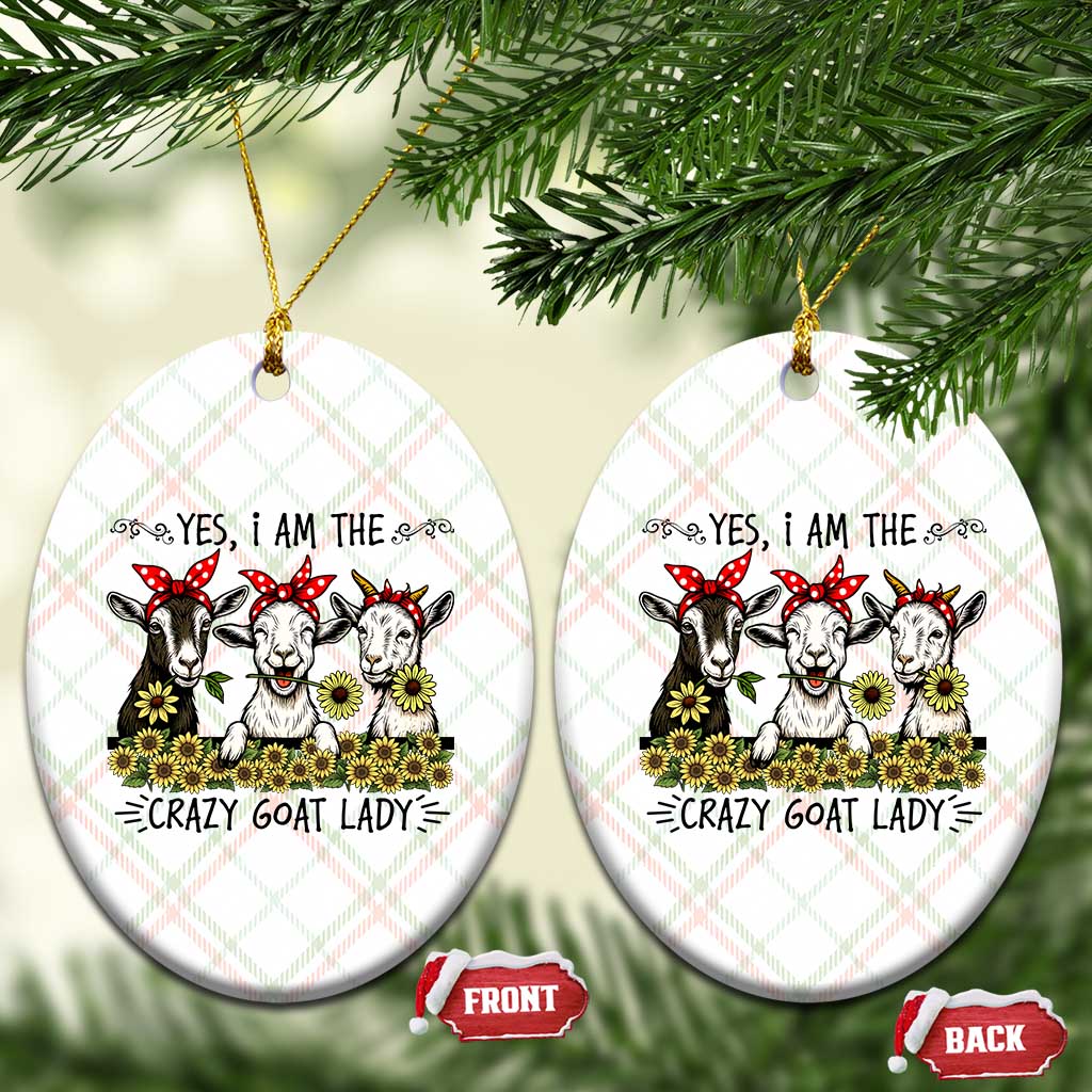 I Am The Crazy Goat Lady Ceramic Ornament Goat Lady Gift - Wonder Print Shop