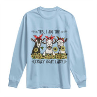 I Am The Crazy Goat Lady Long Sleeve Shirt Goat Lady Gift - Wonder Print Shop