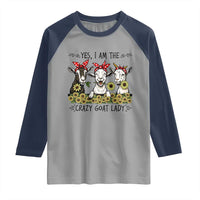I Am The Crazy Goat Lady Raglan Shirt Goat Lady Gift - Wonder Print Shop